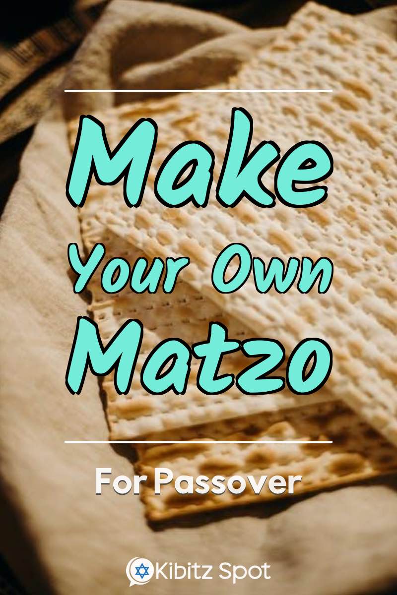 Make Your Own Matzo With This Easy Matzo Recipe Kibitz Spot