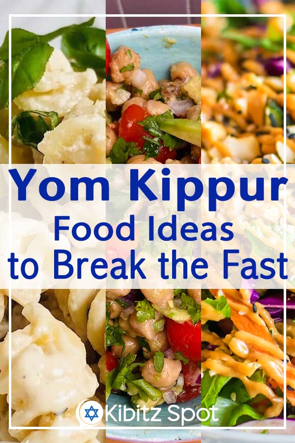 Breaking Tradition with These 26 Yom Kippur Break Fast Menu Ideas