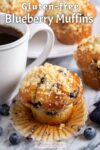 Gluten-free blueberry muffins go great with a cup of coffee